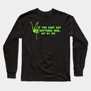 Yoga Frog If You Can't Say Anything Nice...Sit By Me Long Sleeve T-Shirt